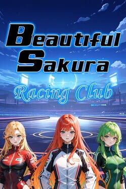 Beautiful Sakura: Racing Club Cover