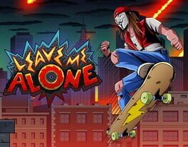 Leave Me Alone: A Trip to Hell Cover