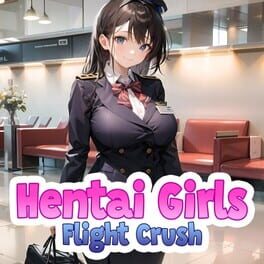Hentai Girls: Flight Crush Cover