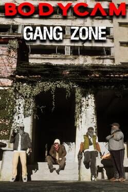 BodyCam GangZone Cover