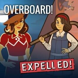 Overboard! & Expelled! Cover