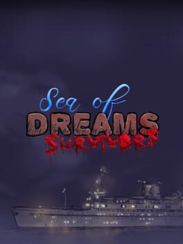 Sea of Dreams Survivors Cover