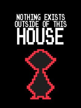 Nothing Exists Outside of This House Cover