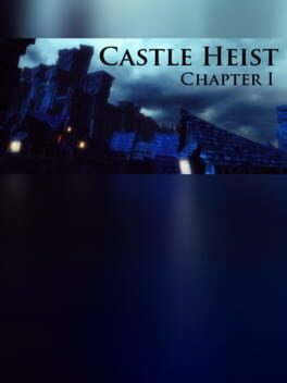 Castle Heist: Chapter 1 Cover