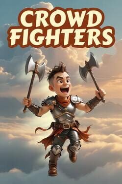 Crowd Fighters Cover