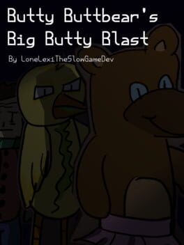Butty Buttbear's Big Butty Blast Cover