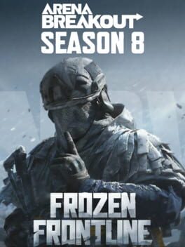 Arena Breakout: Season 8 – Frozen Frontline Cover
