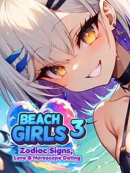 Beach Girls 3: Zodiac Signs, Love & Horoscope Dating Cover