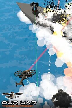 Our War: Firepower Suppression Cover