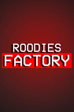 Roodies Factory Cover