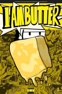 I Am Butter Cover