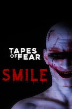 Tapes of Fear: Smile Cover