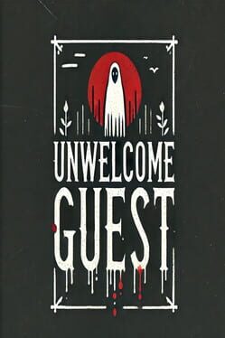 Unwelcome Guest Cover
