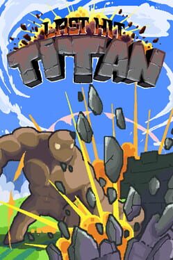Last Hit Titan Cover
