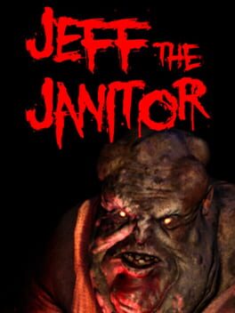 Jeff the Janitor Cover