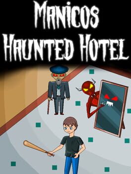 Manicos Haunted Hotel Cover