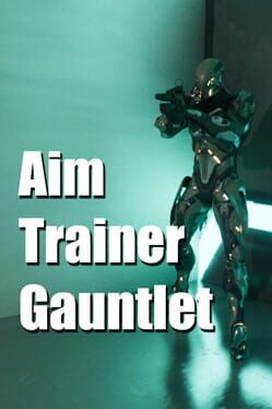 Aim Trainer Gauntlet Cover