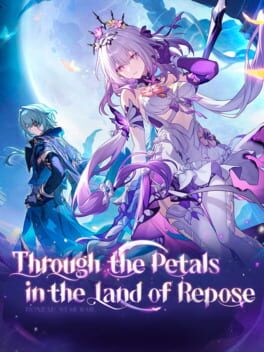 Honkai: Star Rail - Through the Petals in the Land of Repose Cover
