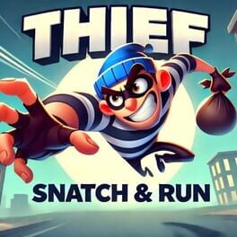 Thief Snatch & Run Cover