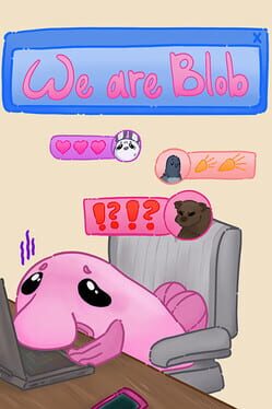 We are Blob Cover