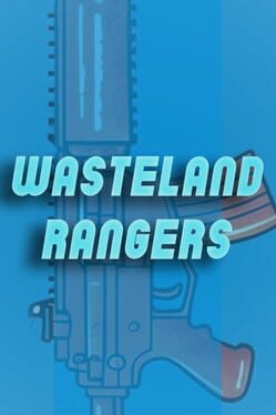 Wasteland Rangers Cover