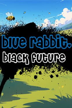 Blue Rabbit, Black Future Cover