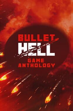 Bullet Hell Game Anthology Cover