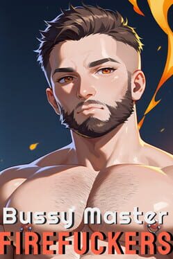 Bussy Master: Firefuckers Cover