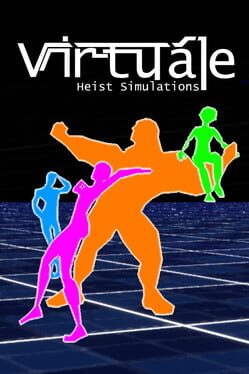 Virtuále: Heist Simulations Cover