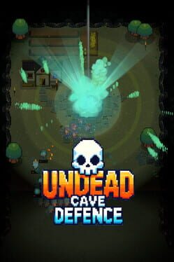 Undead Cave Defence Cover