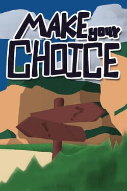 Make Your Choice Cover