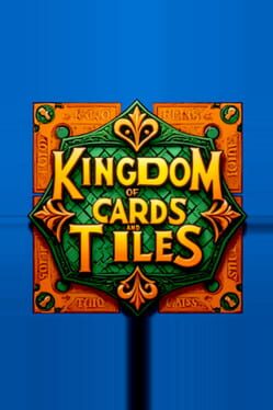 Kingdom of Cards and Tiles Cover