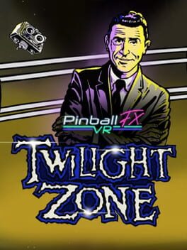 Pinball FX VR: Williams Pinball - Twilight Zone Cover