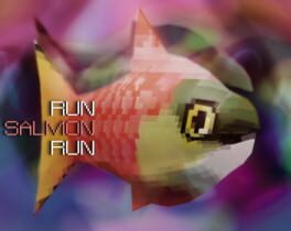 Run Salmon Run