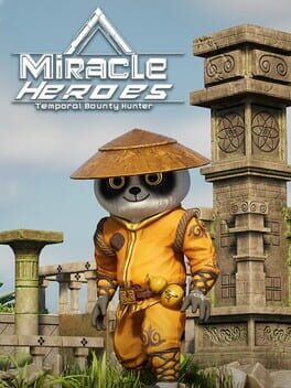 Miracle Heroes: Temporal Bounty Hunter Cover