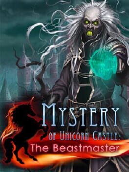 Mystery of Unicorn Castle: The Beastmaster Cover