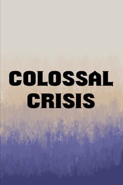 Colossal Crisis Cover