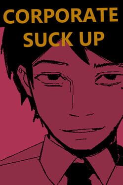 Corporate Suck Up Cover