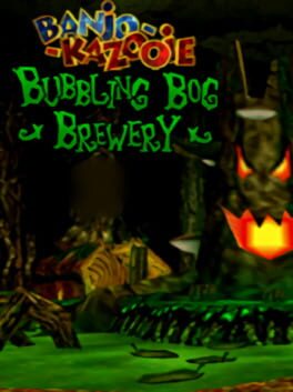 Banjo-Kazooie: Bubbling Bog Brewery Redone Cover