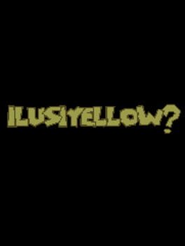 Ilusiyellow? Cover