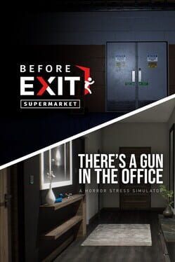 Before Exit: Supermarket + There's a Gun in the Office bundle Cover
