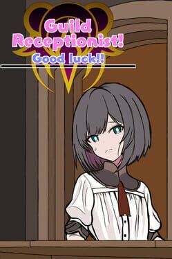 Guild Receptionist: Good Luck Cover