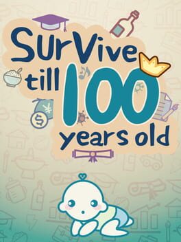 Survive Till 100 Years Old Cover