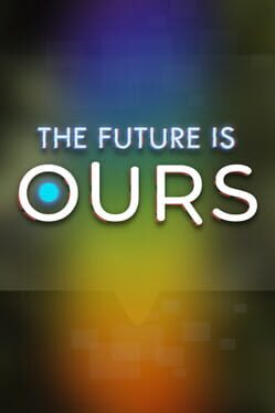 The Future is Ours Cover