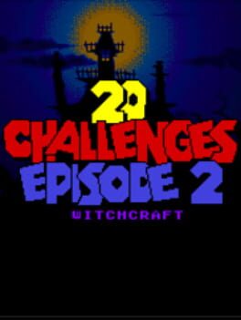 20 Challenges: Episode 2 - Witchcraft Cover