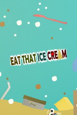 Eat That Ice Cream Cover