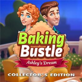 Baking Bustle: Ashley's Dream - Collector's Edition Cover