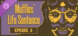 Muffles' Life Sentence Episode 2 Cover