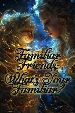 Familiar Friends: What's Your Familiar? Cover