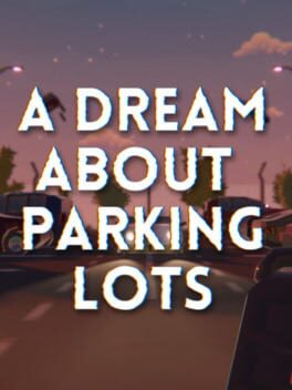 A Dream About Parking Lots Cover